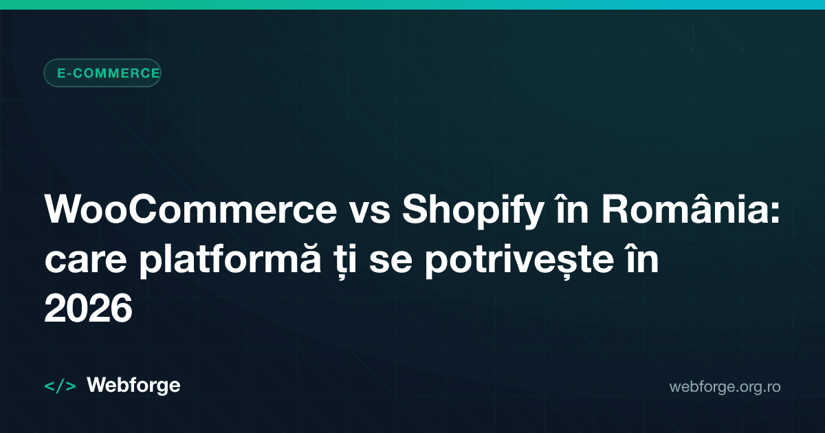 WooCommerce vs Shopify în România: care platformă ți se potrivește în 2026